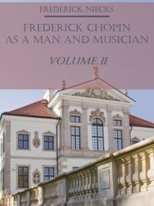 Download Frederick Chopin as a Man and Musician : Volume II (Illustrated) pdf, epub, ebook