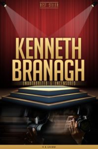 Download Kenneth Branagh Unauthorized & Uncensored (All Ages Deluxe Edition with Videos) pdf, epub, ebook