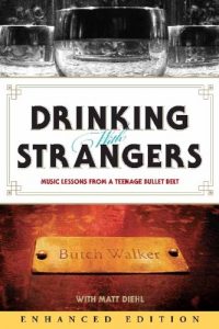 Download Drinking with Strangers (Enhanced Edition): Music Lessons from a Teenage Bullet Belt pdf, epub, ebook