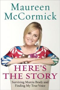Download Here’s the Story: Surviving Marcia Brady and Finding My True Voice pdf, epub, ebook