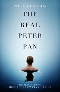 Download The Real Peter Pan: The Tragic Life of Michael Llewelyn Davies pdf, epub, ebook