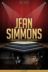 Download Jean Simmons Unauthorized & Uncensored (All Ages Deluxe Edition with Videos & Bonus Books) pdf, epub, ebook