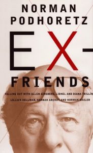 Download Ex-Friends: Falling Out With Allen Ginsberg, Lionel and Diana Trilling, Lillian Hannah Arendt, and Norman Mailer pdf, epub, ebook