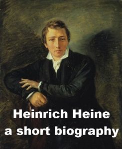 Download Heinrich Heine – A Short Biography pdf, epub, ebook