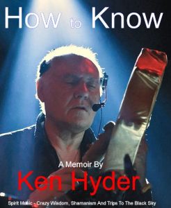 Download How to Know – Spirit Music – Crazy Wisdom, Shamanism And Trips To The Black Sky pdf, epub, ebook