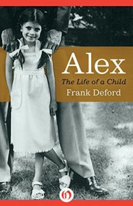 Download Alex: The Life of a Child pdf, epub, ebook