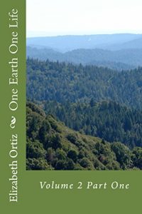Download One Earth One Life Volume 2 Part One pdf, epub, ebook