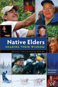 Download Native Elders: Sharing Their Wisdom pdf, epub, ebook