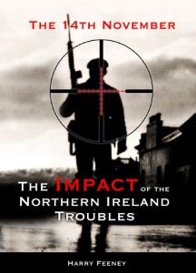 Download The 14th November: The Impact of the Northern Ireland Troubles pdf, epub, ebook