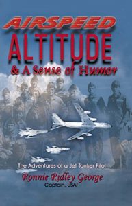 Download Airspeed, Altitude, and a Sense of Humor: The Adventures of a Jet Tanker Pilot pdf, epub, ebook