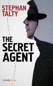 Download The Secret Agent: In Search of America’s Greatest World War II Spy (Kindle Single) pdf, epub, ebook