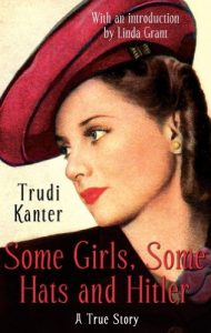 Download Some Girls, Some Hats And Hitler: A True Story pdf, epub, ebook
