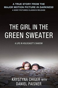 Download The Girl in the Green Sweater: A Life in Holocaust’s Shadow pdf, epub, ebook