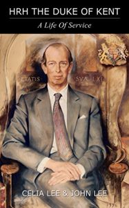 Download HRH The Duke of Kent: A Life of Service pdf, epub, ebook