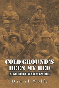 Download Cold Grounds Been My Bed: A Korean War Memoir pdf, epub, ebook