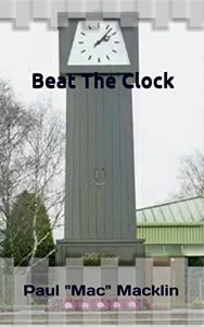 Download Beat The Clock: From initial selection to a life within special forces pdf, epub, ebook