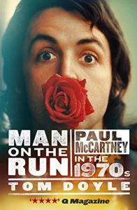 Download Man on the Run: Paul McCartney in the 1970s pdf, epub, ebook