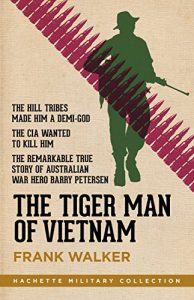 Download The Tiger Man of Vietnam (Hachette Military Collection) pdf, epub, ebook