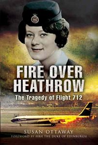 Download Fire over Heathrow: The tragedy of flight 712 pdf, epub, ebook