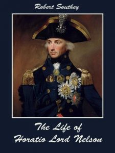Download The Life of Horatio Lord Nelson (Illustrated) pdf, epub, ebook