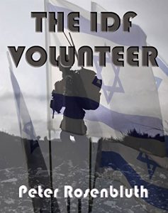 Download The IDF Volunteer: How To Join The Israeli Army? pdf, epub, ebook
