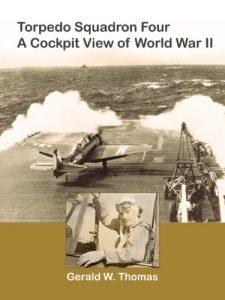 Download Torpedo Squadron Four – A Cockpit View of World War II pdf, epub, ebook