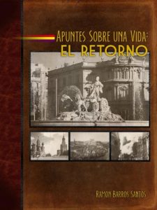 Download Apuntes Sobre una Vida – El Retorno (Spanish Edition) pdf, epub, ebook