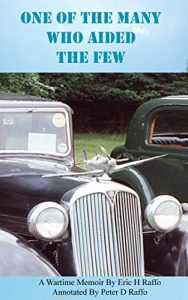 Download One of the Many who aided the Few: A  WW2 Memoir from an RAF Fitter pdf, epub, ebook