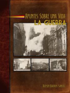 Download Apuntes Sobre una Vida: La Guerra (Spanish Edition) pdf, epub, ebook