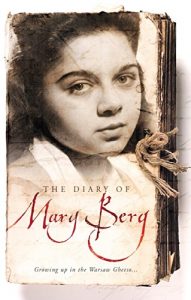 Download The Diary of Mary Berg: Growing up in the Warsaw Ghetto pdf, epub, ebook