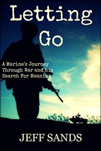 Download Letting Go: A Marine’s Journey Through War and His Search for Meaning pdf, epub, ebook