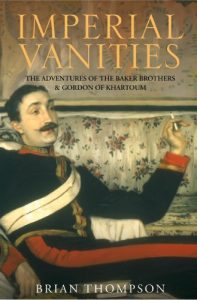 Download Imperial Vanities: The Adventures of the Baker Brothers and Gordon of Khartoum pdf, epub, ebook