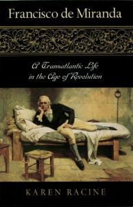 Download Francisco de Miranda: A Transatlantic Life in the Age of Revolution (Latin American Silhouettes) pdf, epub, ebook