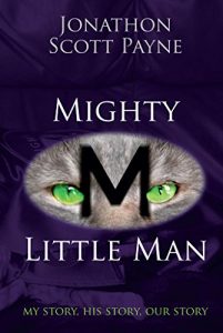 Download Mighty Little Man: My Story, His Story, Our Story pdf, epub, ebook