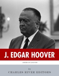 Download American Legends: The Life of J. Edgar Hoover pdf, epub, ebook