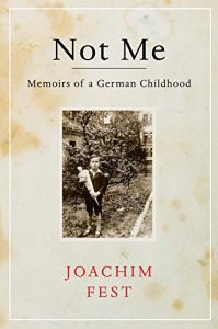 Download Not Me: Memoirs of a German Childhood pdf, epub, ebook