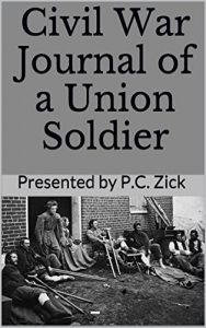 Download Civil War Journal of a Union Soldier: Historical Civil War Nonfiction pdf, epub, ebook