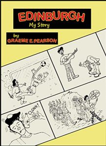 Download Edinburgh – My Story by Graeme E. Pearson pdf, epub, ebook
