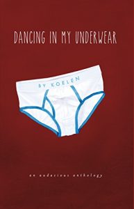 Download Dancing in My Underwear pdf, epub, ebook