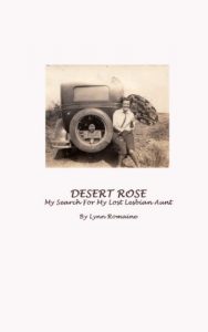 Download DESERT ROSE: The Search for My Lost Lesbian Aunt pdf, epub, ebook