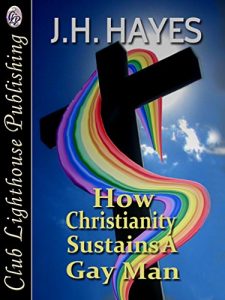 Download How Christianity Sustains A Gay Man pdf, epub, ebook
