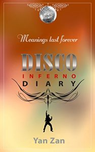 Download Disco Inferno Diary pdf, epub, ebook