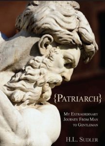 Download PATRIARCH: My Extraordinary Journey from Man to Gentleman pdf, epub, ebook