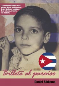 Download Billete al Paraíso: La revolución cubana es la historia de los sueños rotos, de las ilusiones perdidas, de la miseria, el terror y la mentira. (Spanish Edition) pdf, epub, ebook