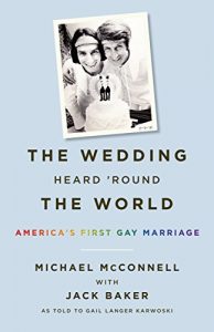 Download The Wedding Heard ‘Round the World: America’s First Gay Marriage pdf, epub, ebook