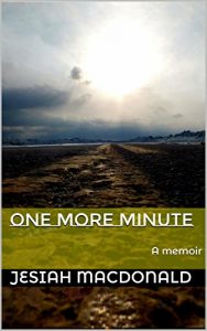 Download One More Minute: A memoir pdf, epub, ebook