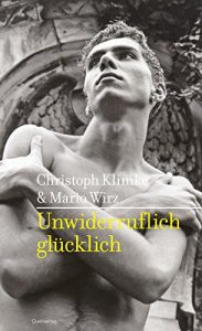 Download Unwiderruflich glücklich: Texte über das Glück (German Edition) pdf, epub, ebook