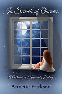 Download In Search of Oneness: A Memoir of Hope and Healing pdf, epub, ebook