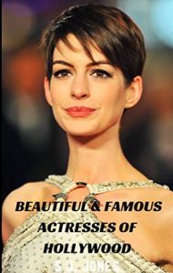 Download Beautiful & Famous Actresses of Hollywood pdf, epub, ebook