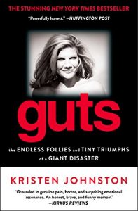 Download Guts: The Endless Follies and Tiny Triumphs of a Giant Disaster pdf, epub, ebook